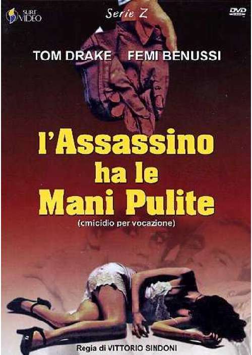 L'Assassino Ha Le Mani Pulite