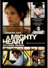 Mighty Heart (A) - Un Cuore Grande