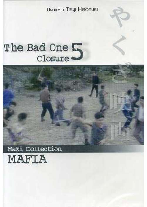 Bad One 5 (The) - Closure