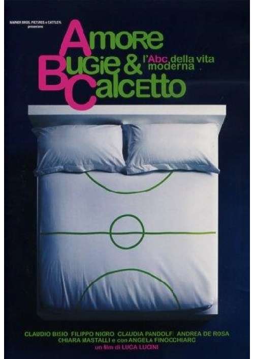 Amore Bugie & Calcetto