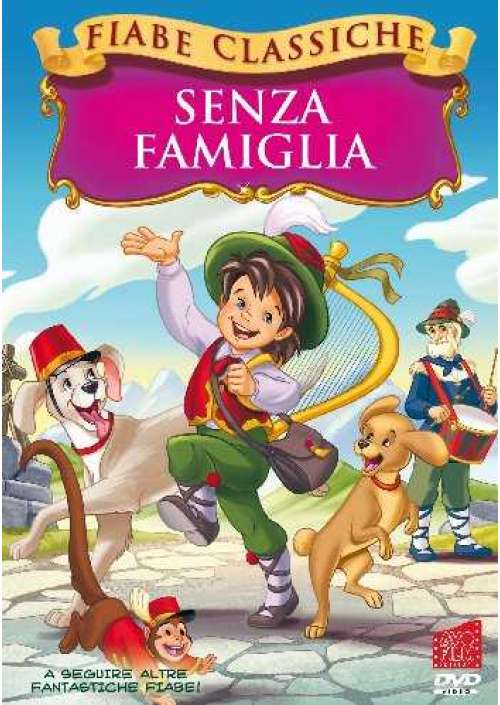 Senza Famiglia (Fiabe Classiche)