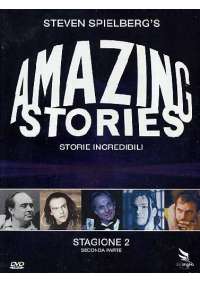 Amazing Stories - Storie Incredibili - Stagione 02 #02 (3 Dvd)