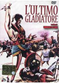 L'Ultimo Gladiatore
