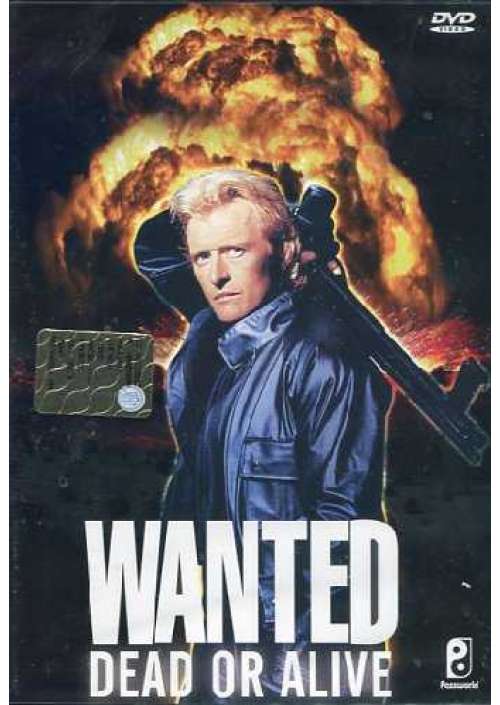 Wanted - Dead Or Alive