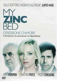 My Zinc Bed - Ossessione D'Amore