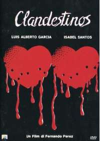 Clandestinos (1987)