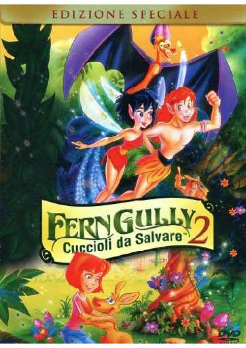 SE Ferngully - Cuccioli Da Salvare