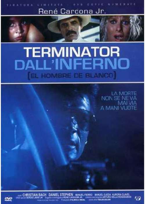 Terminator Dall'Inferno (Ed. Limitata E Numerata)