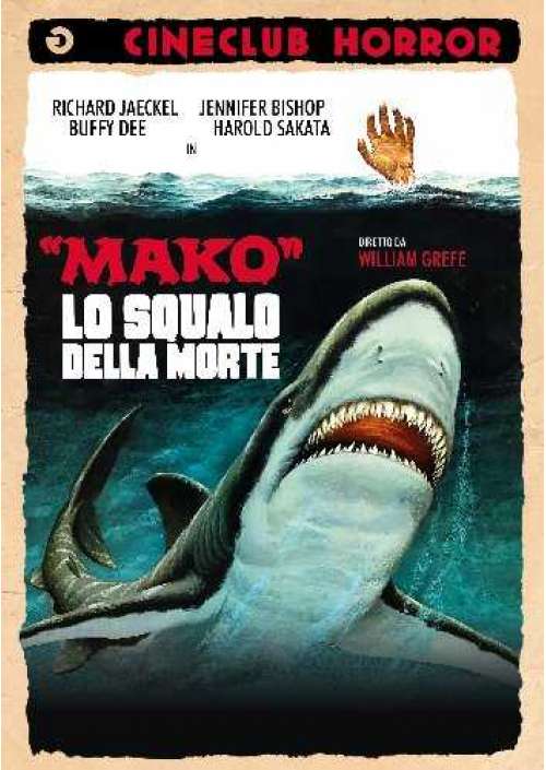 Mako Lo Squalo Della Morte