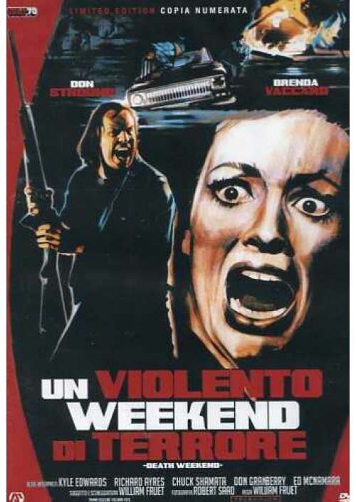 Violento Weekend Di Terrore (Un) (Ed. Limitata E Numerata)