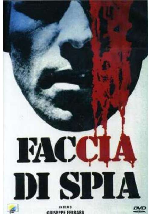 Faccia Di Spia