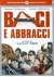 Baci E Abbracci